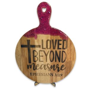 Loved Beyond Measure Sign